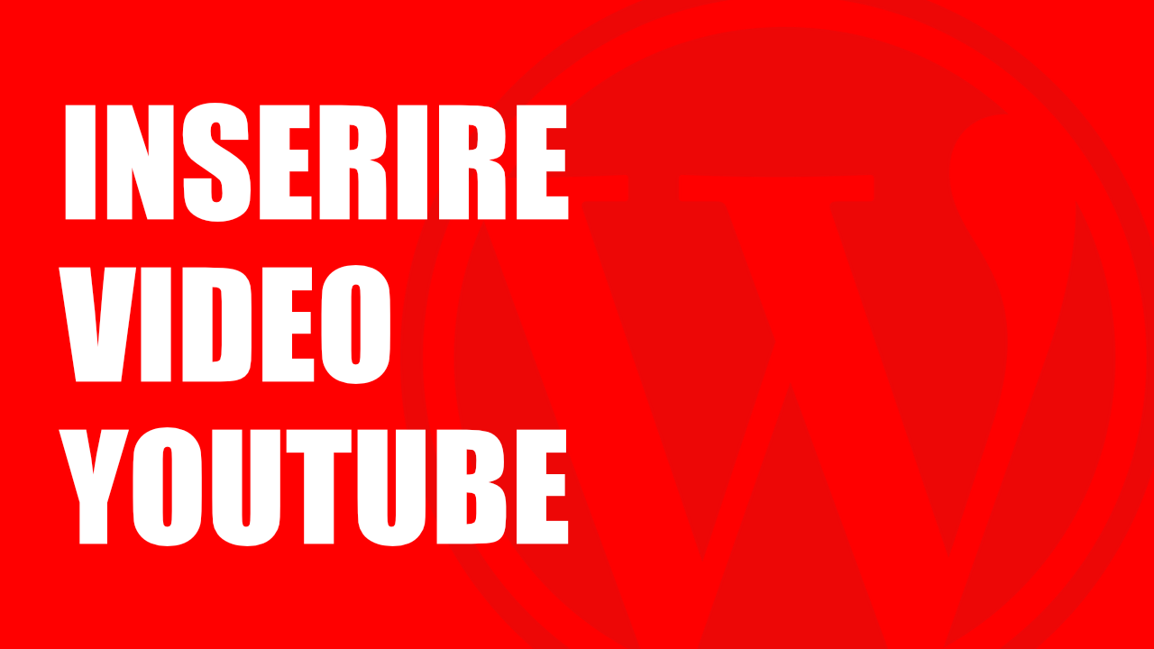 wordpress-inserire-video-youtube-00